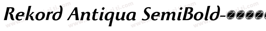 Rekord Antiqua SemiBold字体转换